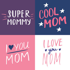 Super mom, Calligraphic Letterings signs set, printable phrase set. Vector illustration