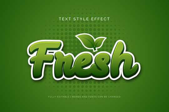 Editable text effect. Fresh text style effect.
