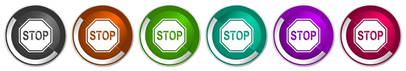 Stop icon set, sign, danger, warning silver metallic chrome border vector web buttons in 6 colors options for webdesign