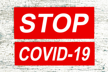 Stop virus Covid-19 concept, on wooden background