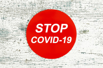 Stop virus Covid-19 concept, on wooden background