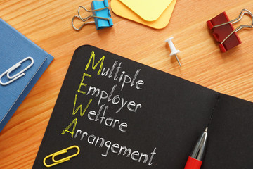 Multiple Employer Welfare Arrangement MEWA is shown on the conceptual photo