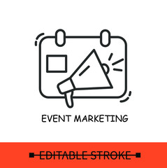 Event marketing line icon. Advertising events.Way to acquire customers concept.Isolated linear vector business illustration.Editable stroke
