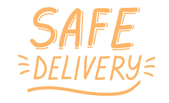Safe delivery lettering calligraphy illustration. Contact free delivery. Vector eps brush trendy orange text isolated on white background for banners, templates, postcards.