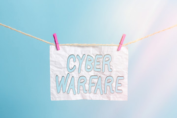 Handwriting text Cyber Warfare. Conceptual photo Virtual War Hackers System Attacks Digital Thief...