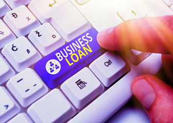 Text sign showing Business Loan. Business photo showcasing Credit Mortgage Financial Assistance...