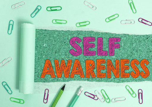 Writing note showing Self Awareness. Business concept for Consciousness of an individual towards a situation or happenings