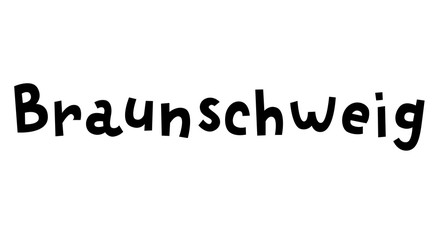 "Braunschweig" hand drawn vector lettering in German, it's German name of Brunswick. German hand drawn lettering. German city name and city spelling. Travel concept.