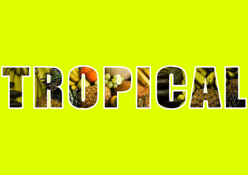 The word tropical written with a 3d effect with several tropical fruits inside the text on a bright yellow background - Powered by Adobe