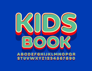 Vector bright emblem Kids Book. 3D Vintage Font. Colorful Alphabet Letters and Numbers