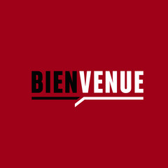 bienvenue