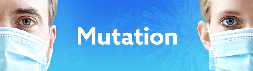 Mutation. Gesichter von Mann und Frau mit Mundschutz. Paar mit Maske vor blauen Hintergrund mit Text. Virus, Atemmaske, Corona