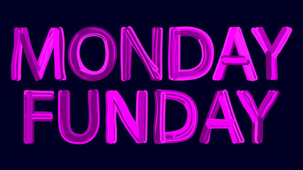 Monday Funday - funny cartoon doodle inscription. Purple, violet colors, like brush strokes. Bright Monday Funday for banner, poster and prints on clothing (T-shirts). Stock vector illustration.