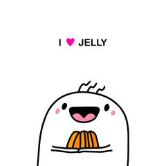 I love jelly hand drawn vector illustration in cartoon comic style man holding dessert