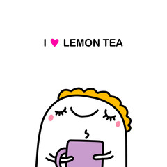 I love lemon tea hand drawn vector illustration in cartoon doodle style