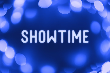 Showtime- word on a blue background