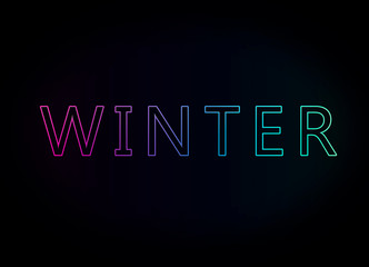 The inscription "Winter". Color inscription on a black background. Neon glow.
