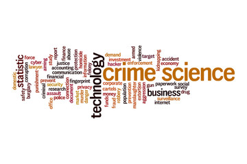 Fototapeta na wymiar Crime science cloud concept