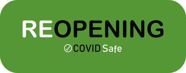 Reopening, Keep your distance green button sign for post covid-19 coronavirus pandemic Vector illustration
