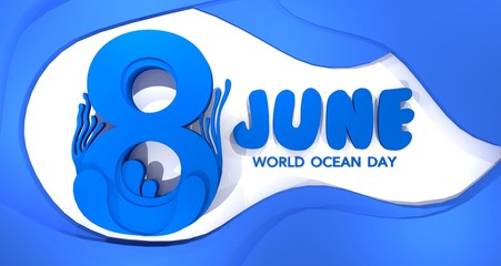 World Ocean Day Background 3D rendering