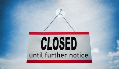 Closed businesses until further notice for COVID-19 , closure sign hanging on storefront window. Government shutdown of restaurants, stores, non essential services leading to bankruptcy unemployment. - obrazy, fototapety, plakaty