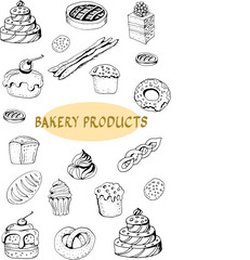 Baking doodle set. Hand-drawn graphic illustration. Sketch, vintage, retro. Line, silhouette. Cuisine, traditions, breakfast, bread. Buns, cakes, cream, icing, chocolate, sweets.