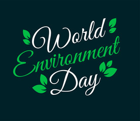 Hand lettering World environment day card, background. Vector illustration.