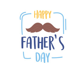 happy fathers day, mustache decoration celebration party