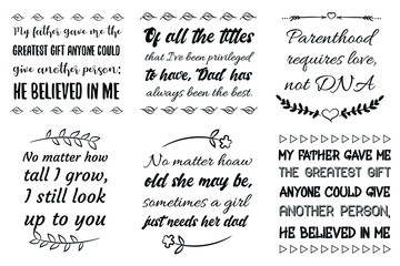 Father's day, Dad, fatherhood children Quotes Sayings vector set

