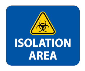 Obraz premium Biohazard Isolation area sign On White Background,Vector Illustration EPS.10