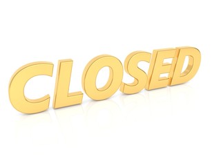 Closed inscription isolated on a white background. 3d render illustration.