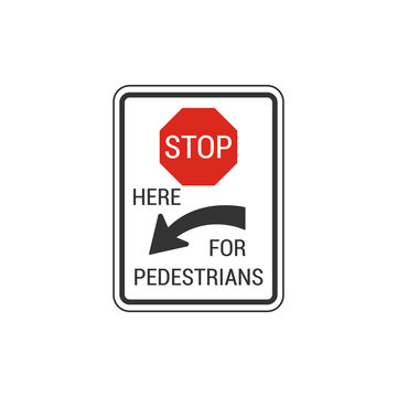 Stop here for pedestrians sign. Vector Illustration