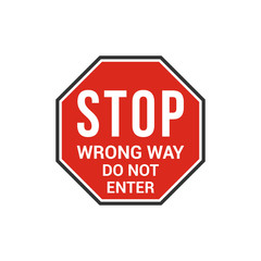 Stop wrong way do not enter sign. Vector Illustration