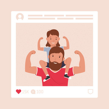 Happy father's day. Father with his daughter. Photo in the social network. Super dad. Vector illustration