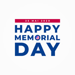 Happy memorial day 25 Mai 2020 modern creative banner, design concept, sign with red and blue text and American flag isolated on a light background 