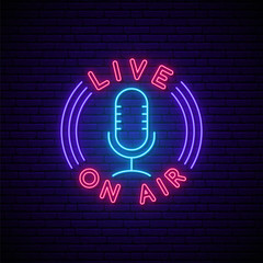 Podcast neon sign. Glowing neon mic icon and text Live, On Air. Podcast emblem. Stock vector illustration.