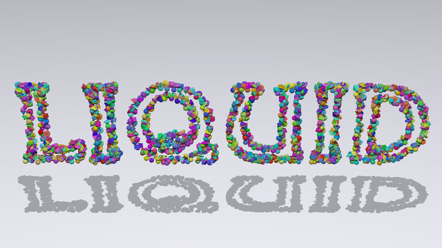 Colorful 3D writting of LIQUID text with small objects over a white background and matching shadow