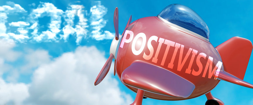 Positivism helps achieve a goal - pictured as word Positivism in clouds, to symbolize that Positivism can help achieving goal in life and business, 3d illustration