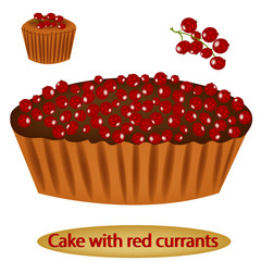 Pie with berries. Cake with red currants. Dessert. Vector illustration, isolated on white background.