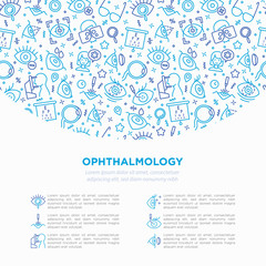 Ophthalmology concept with thin line icons: laser eye surgery, eye test, eye drops, contact lenses, cataract, astigmatism, phoropter, autorefractometer. Vector illustration, template with copy space.