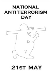 21st MAY - WORLD ANTI TERRORISM DAY