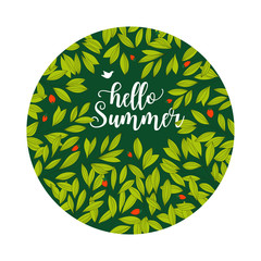 Floral vector card.Leaves round frame. "Hello summer" poster with hand drawn leaves.