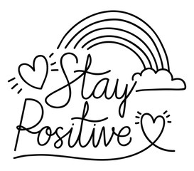 Stay positive text heart and rainbow vector design