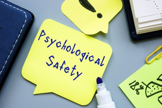 Career concept about Psychological Safety with sign on the page.