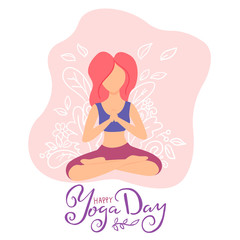 vector illustration of a girl in the Lotus position meditating, lettering for yoga day