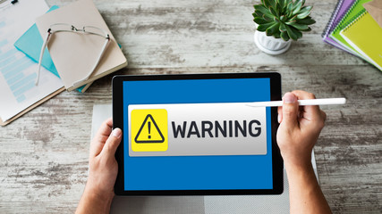Warning message sign on screen. Virus detection security breathe hardware or software trouble. Internet concept.