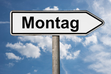 Fototapeta premium Wegweiser Montag