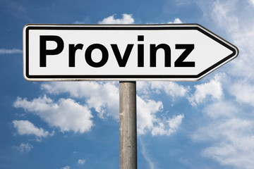 Obraz premium Wegweiser Provinz