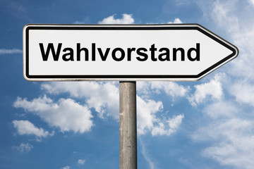 Fototapeta premium Wegweiser Wahlvorstand