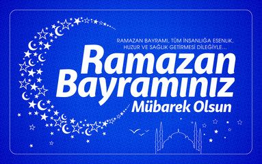 Ramazan Bayramı Kutlu Olsun, Mubarek Olsun. Ramadan Kareem. Tebrik Kartı. Translation: Holy Month of Muslim Community Ramazan. Happy Ramadan. Greeting card.